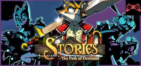 Stories: The Path of Destinies System Requirements