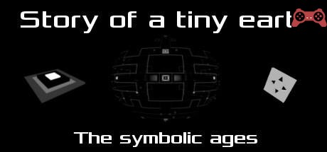 Story of a tiny earth, the symbolic ages System Requirements