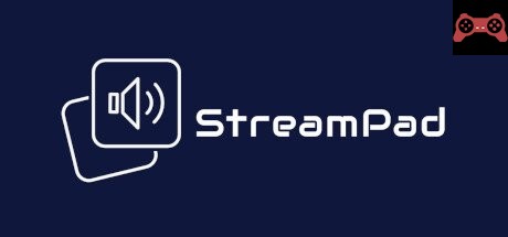 StreamPad System Requirements