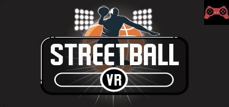 Streetball VR System Requirements