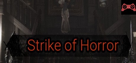 Strike of Horror System Requirements