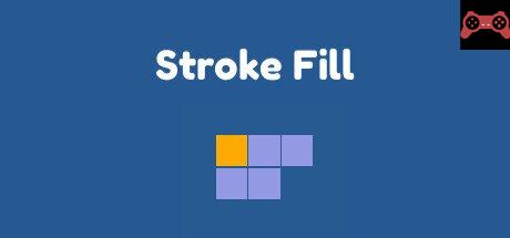 Stroke Fill System Requirements