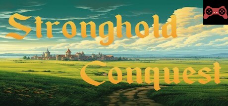 Stronghold Conquest System Requirements