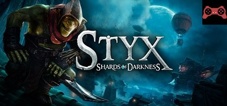 Styx: Shards of Darkness System Requirements