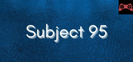 Subject 95 System Requirements
