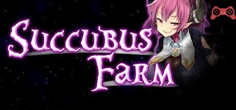 Succubus Farm System Requirements