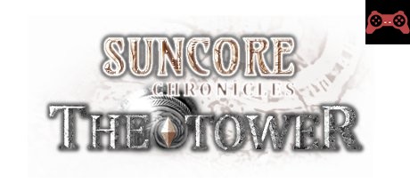 Suncore Chronicles: The Tower System Requirements