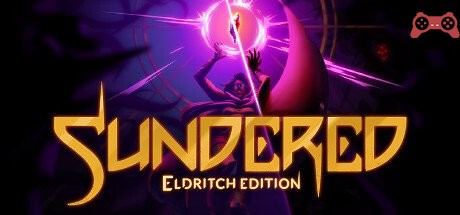 Sundered®: Eldritch Edition System Requirements