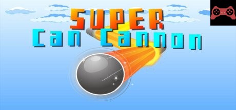 Super Can Cannon System Requirements