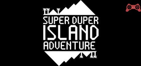 SUPER DUPER ISLAND ADVENTURE System Requirements