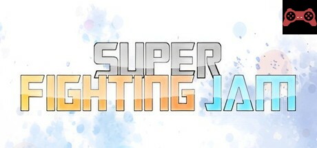 SUPER FIGHTING JAM System Requirements