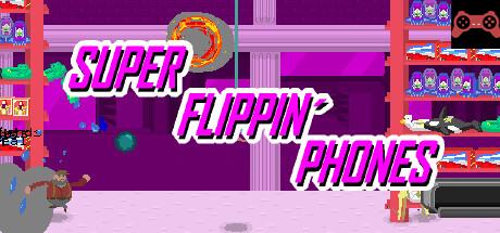 Super Flippin' Phones System Requirements