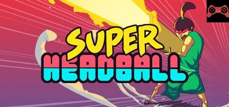Super Head Ball System Requirements