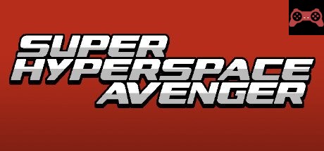 Super Hyperspace Avenger System Requirements
