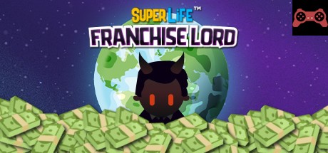 Super Life: Franchise Lord System Requirements