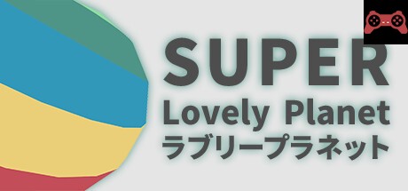 Super Lovely Planet System Requirements