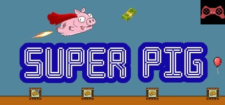 Super Pig System Requirements
