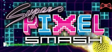 Super Pixel Smash System Requirements