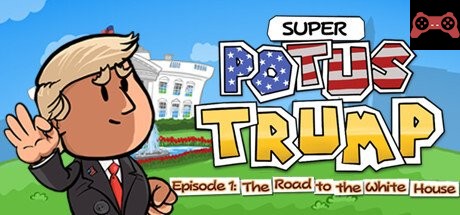 Super POTUS Trump System Requirements