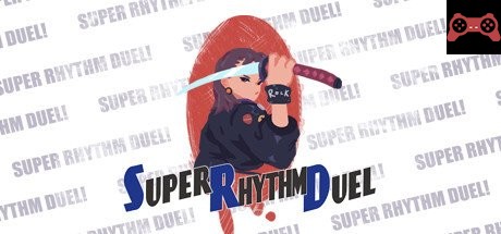 Super Rhythm Duel ~ èŠ‚å¥æé“ System Requirements