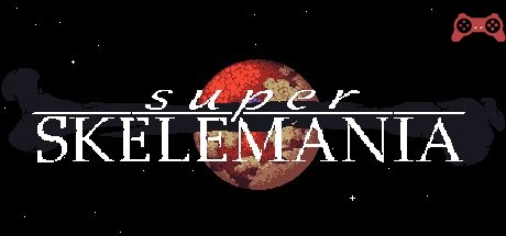 Super Skelemania System Requirements