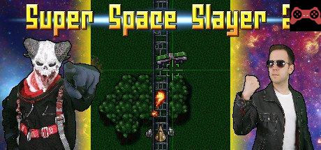 Super Space Slayer 2 System Requirements
