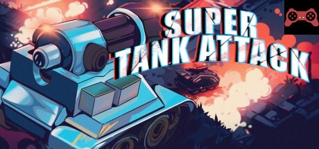 Super Tank Attack System Requirements
