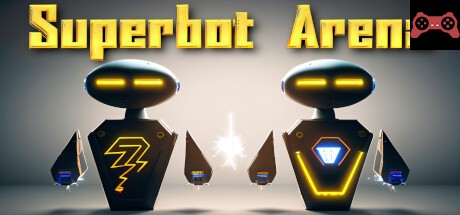 Superbot Arena System Requirements