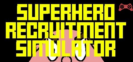 Superhero Recruitment Simulator System Requirements
