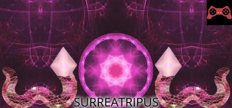 Surreatripus System Requirements