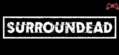 SurrounDead System Requirements