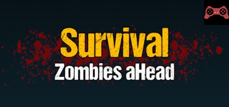 Survival: Zombies aHead System Requirements