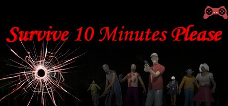 Survive 10 Minutes Please System Requirements