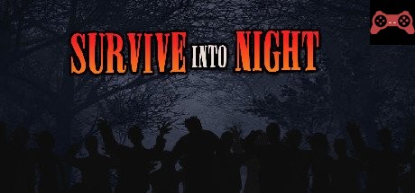 Survive Into Night System Requirements