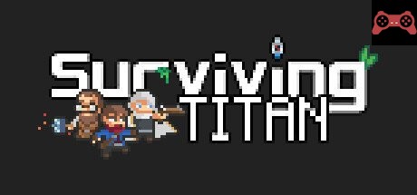 Surviving Titan System Requirements