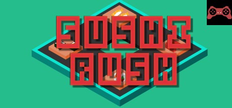 Sushi Rush System Requirements