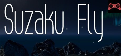 Suzaku Fly VR System Requirements
