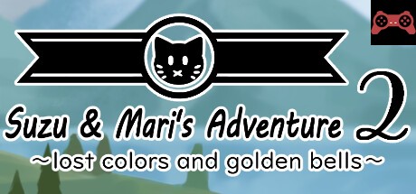 Suzu & Mari's Adventure 2 ~ lost colors and golden bells ~ System Requirements