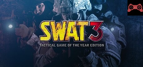 SWAT 3: Tactical Game of the Year Edition System Requirements