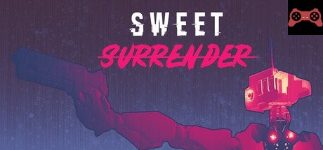 Sweet Surrender System Requirements