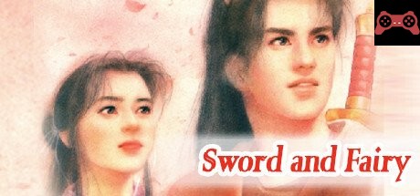 Sword and Fairy System Requirements