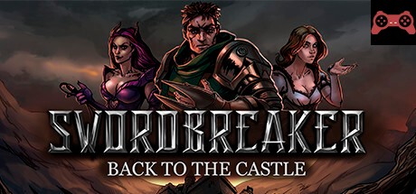 Swordbreaker: Back to The Castle System Requirements
