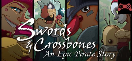 Swords & Crossbones: An Epic Pirate Story System Requirements