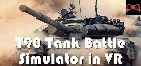 T90 Tank Battle Simulator in VR System Requirements