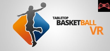 Tabletop Basketball VR System Requirements