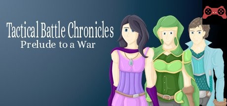 Tactical Battle Chronicles: Prelude to a War System Requirements