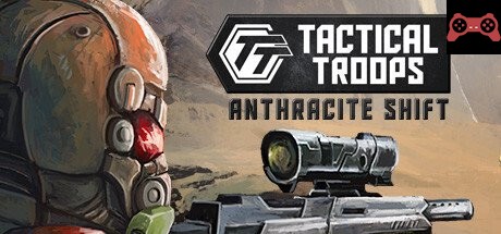 Tactical Troops: Anthracite Shift System Requirements
