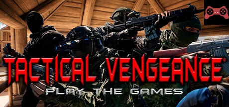 Tactical Vengeance: Play The Game System Requirements