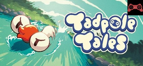 Tadpole Tales System Requirements