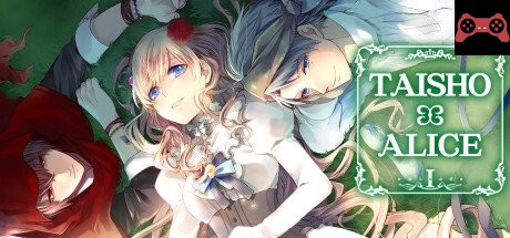 TAISHO x ALICE episode 1 System Requirements